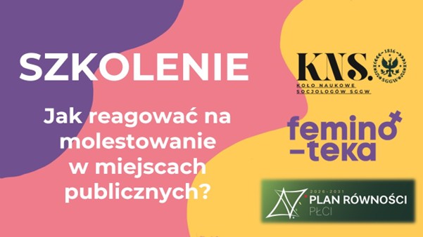 Plakat informujący o szkoleniu dot. molestowaniu w miejscach publicznych